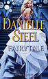 Fairytale. 作者： Danielle Steel