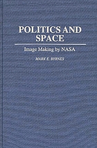 Politics and space : image making by NASA