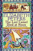 The last camel died at noon