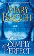 Simply perfect por Mary Balogh