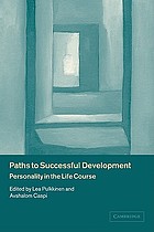 Paths to successful development : personality in the life course