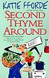 Second thyme around