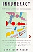 Innumeracy : mathematical illiteracy and its consequences de John Allen Paulos
