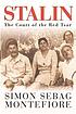 Stalin : the court of the Red Tsar por Simon Sebag Montefiore