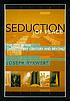 The seduction of place : the city in the twenty-first century