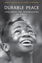 Durable peace : challenges for peacebuilding in Africa