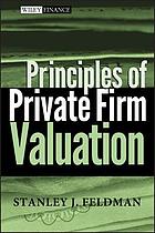 Principles of private firm valuation