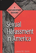 Sexual harassment in America : a documentary history