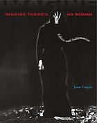 Imagine there's no woman : ethics and sublimation