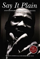 Say it plain : a century of great African American speeches