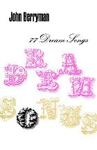 77 dream songs.