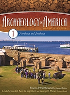 Archaeology in America : an encyclopedia