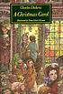 A Christmas carol : in prose, being a ghost story of Christmas