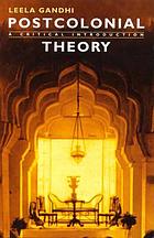 Postcolonial theory : a critical introduction