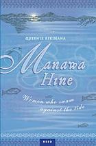 Manawa hine : women who swam against the tide