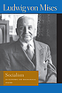Socialism : an economic and sociological analysis 著者： Ludwig von Mises