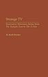 Strange TV : innovative television series from... von M  Keith Booker