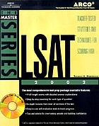 LSAT 2002 : teacher tested startegies and techniques for scoring high
