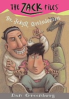 Dr. Jekyll, orthodontist