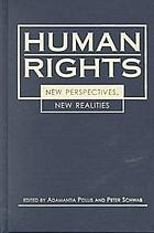 Human rights : new perspectives, new realities