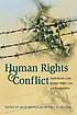 Human rights and conflict : exploring the links... by  Julie Mertus 