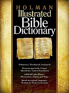 Holman illustrated Bible dictionary