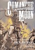 Comanche moon, a picture narrative about Cynthia... by Jack Jackson
