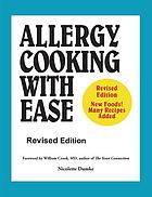 Allergy cooking with ease : the no wheat, milk,... door Nicolette M Dumke
