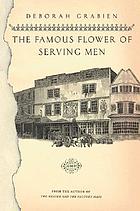 The famous flower of serving men
