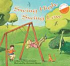 Swing high, swing low : a book of opposites
