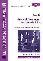CIMA Exam Practice Kit : Financial Accounting and Tax Principles.