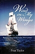 Wind in my wings : running away to sea in the... de  Fran Taylor 