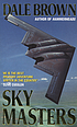 Sky masters. 著者： Dale Brown