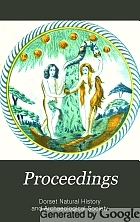 Proceedings - Dorset Natural History and Archaeological Society.