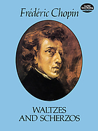 Waltzes ; and, Scherzos