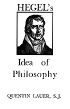Hegel's idea of philosophy with a new translation of Hegel's Introduction to the history of philosophy