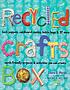 Recycled crafts box : sock puppets, cardboard... de Laura C Martin