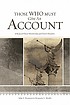 Those who must give an account : a study of church... by John S Hammett