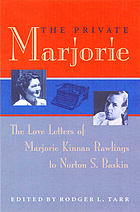 The private Marjorie : the love letters of Marjorie... door Marjorie Kinnan Rawlings