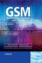GSM : architecture, protocols and services