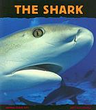 The shark, silent hunter