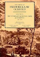 The papers of Frederick Law Olmsted.