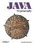 Java cryptography 著者：  Jonathan Knudsen 