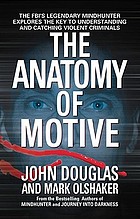 The anatomy of motive
