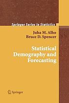 Statistical demography and forecasting