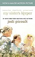 My sister's keeper 著者： Jodi Picoult
