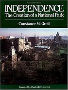 Independence : the creation of a national park