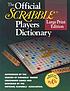 The official Scrabble players dictionary. por Merriam-Webster, Inc.