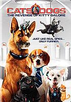 Cats & dogs. The revenge of Kitty Galore
