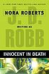Innocent in death 著者： J  D Robb